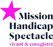 Logo MISSION HANDICAP DU SPECTACLE VIVANT ET ENREGISTRE